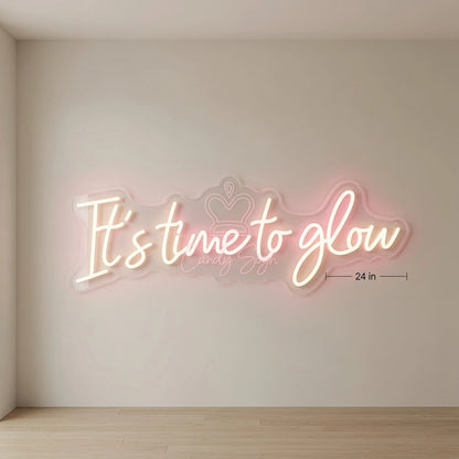 It's Time To Glow LED Neon Sign Home Wall Art - 04 Size Image
