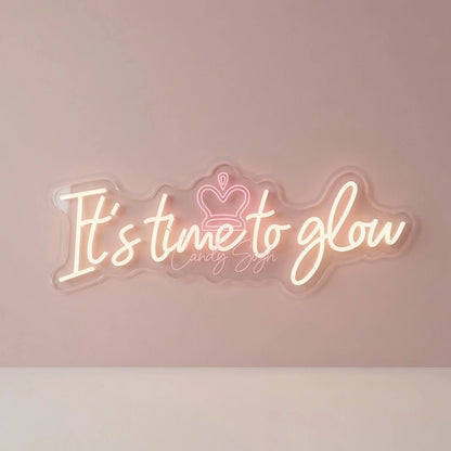 It's Time To Glow LED Neon Sign Home Wall Art - Shineneon