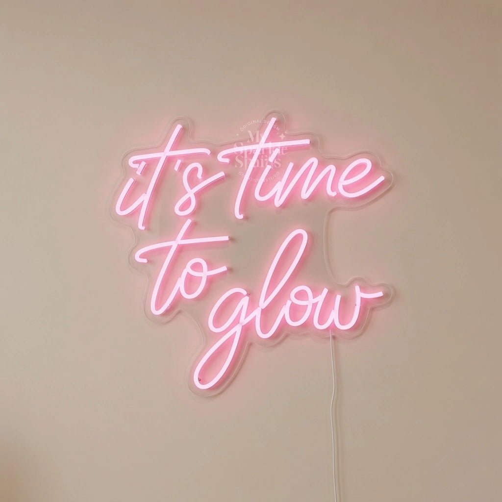 It's Time To Glow LED Neon Sign Wall Neon Sign - Shineneon