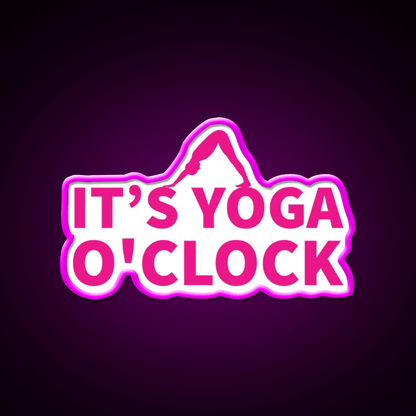 Its Yoga Oclock Yoga Person Yoga Lover Pink Yoga Led Neon Sign Rgb Color - Shineneon