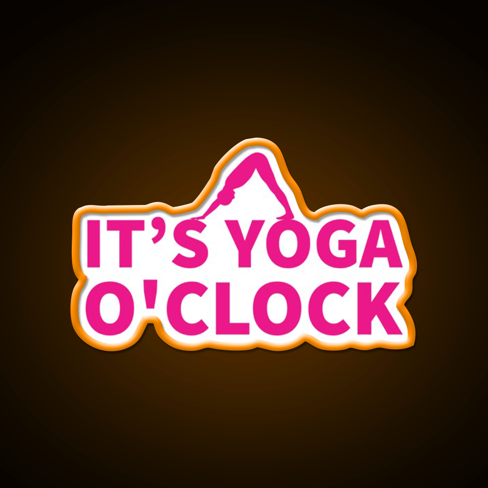 Its Yoga Oclock Yoga Person Yoga Lover Pink Yoga Led Neon Sign Rgb Color - Shineneon