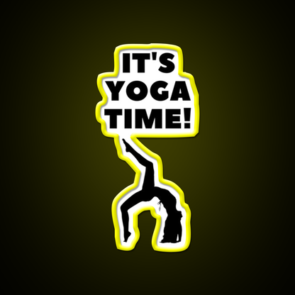 Its Yoga Time Yoga Led Neon Sign For Wellness Space Rgb Color