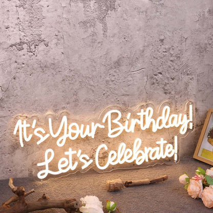 Its Your Birthday Lets Celebrate Yellow Led Neon Sign - Shineneon