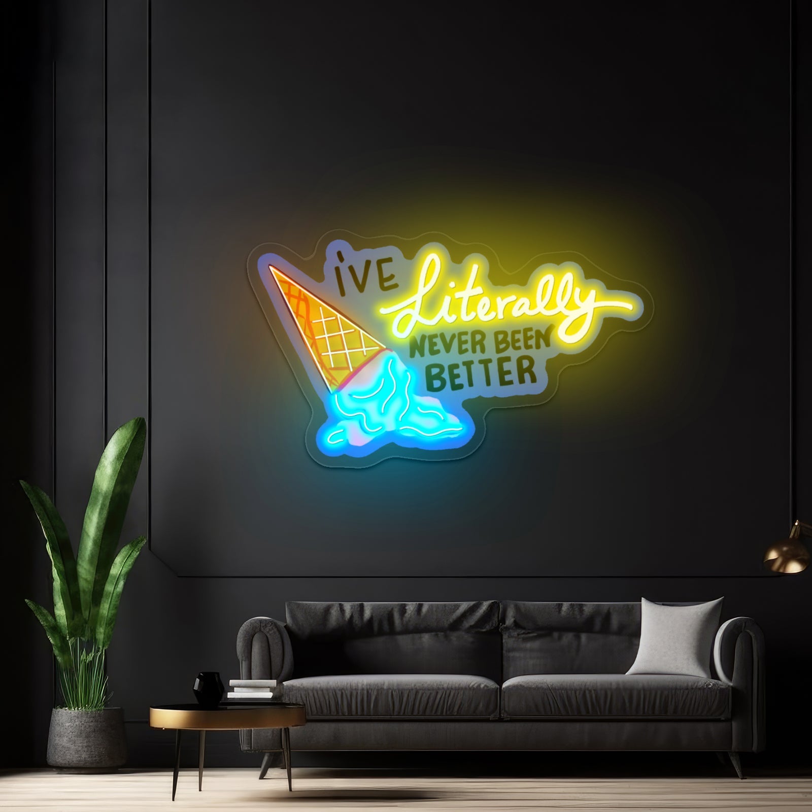 Ive Literally Never Been Better Artwork Man Cave Neon Sign - Shineneon