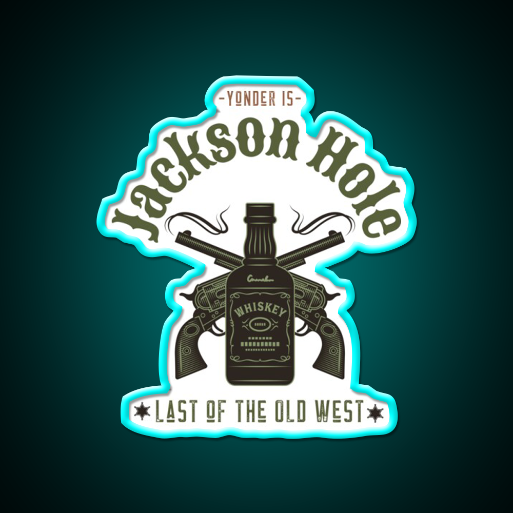 Jackson Hole Last Of The Old West Whiskey Drink Bar Led Neon Sign Rgb Color