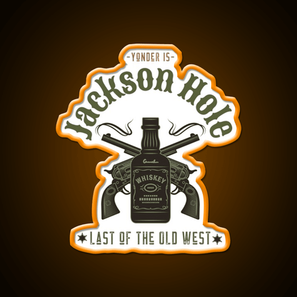 Jackson Hole Last Of The Old West Whiskey Drink Bar Led Neon Sign Rgb Color - Shineneon