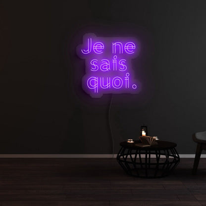 Je Ne Sais Quoi Led Neon Sign | Shineneon