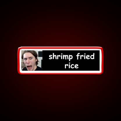 Jerma Shrimp Fried Rice Bumper Led Neon Sign Chinese Food Rgb Color