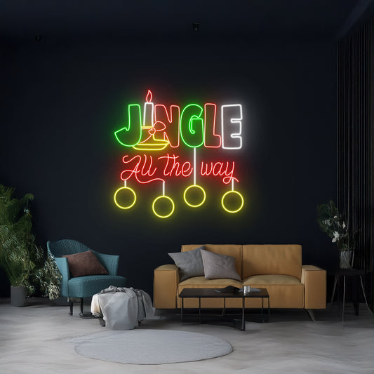 Jingle All The Way Neon Sign