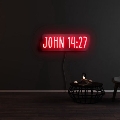 John 14 27 Led Neon Sign | Shineneon