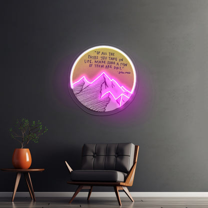 John Muir Quote Artwork Personalized Neon Signs