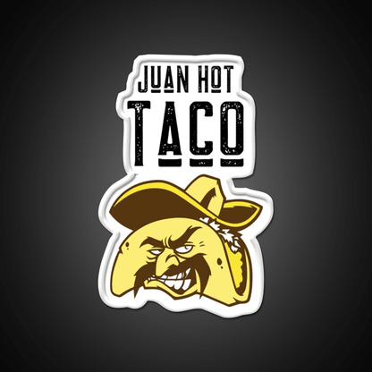 Juan Hot Taco Funny Food Pun Light Background Taco Led Neon Sign Rgb Color - Shineneon