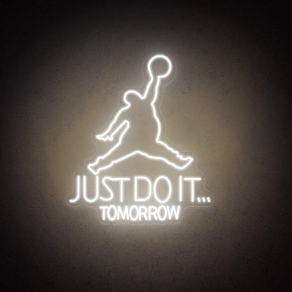 Jumping Dunk Just Do It Tomorrow White Led Neon Sign For Gym Sports Studio | Shineneon