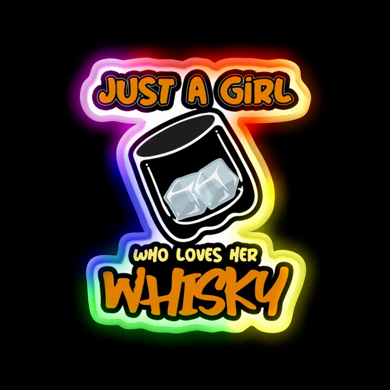 Just A Girl Who Loves Her Whisky Drink Bar Led Neon Sign Rgb Color
