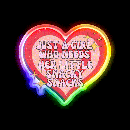 Just A Girl Who Needs Her Little Snacky Snacks Snack Food Led Neon Sign Rgb Color - LED neon sign close-up detail