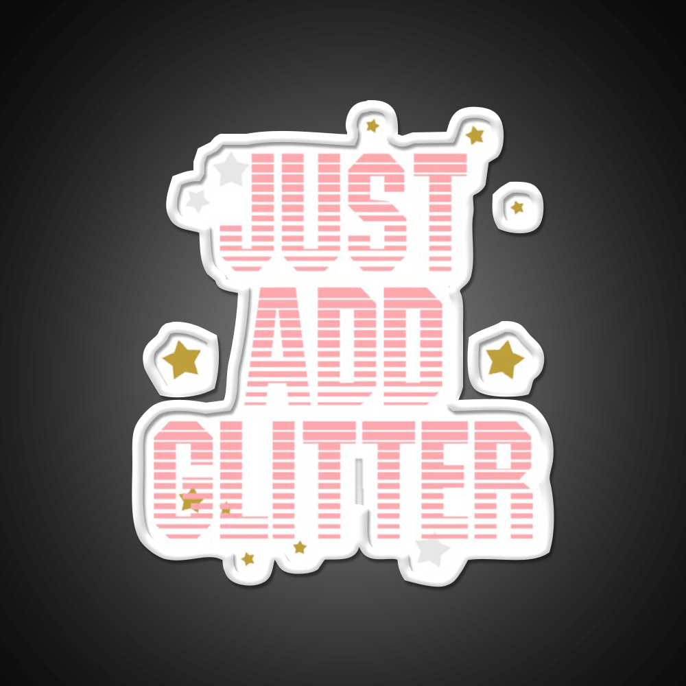 Just Add Glitter Nail Salon Led Neon Sign Rgb Color - Shineneon