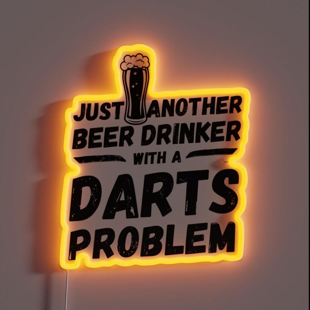 Just Another Beer Drinker With A Darts Drinker Darts Rgb Led Neon Sign - Custom LED neon sign front view