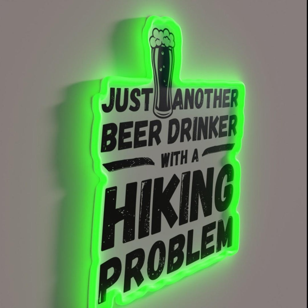 Just Another Beer Drinker With A Hiking Drinker Hiking Rgb Led Neon Sign - LED neon sign close-up detail