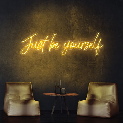 Just Be Yourself Neon Sign For Inspirational And Motivational Spaces | Shineneon