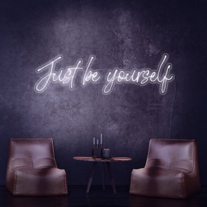 Just Be Yourself Neon Sign For Inspirational And Motivational Spaces | Shineneon