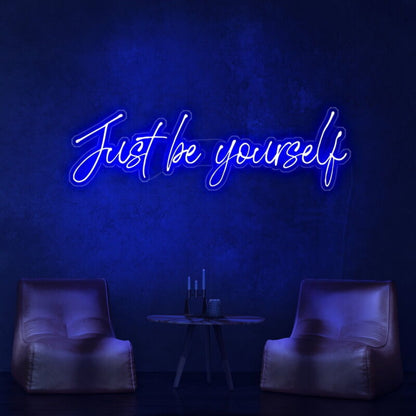 Just Be Yourself Neon Sign For Inspirational And Motivational Spaces | Shineneon
