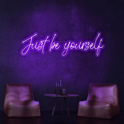 Just Be Yourself Neon Sign For Inspirational And Motivational Spaces | Shineneon