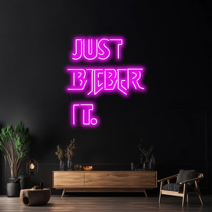 Just Bieber It Artwork Neon Signs For Sale - Shineneon