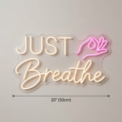 Just Breathe LED Neon Sign Wall Neon Sign - Shineneon