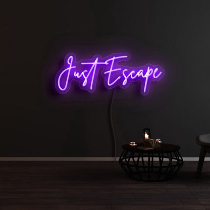Just Escape Led Neon Sign | Shineneon