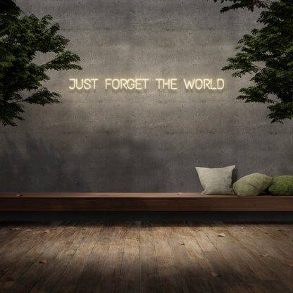 Just Forget The World Neon Sign | Shineneon
