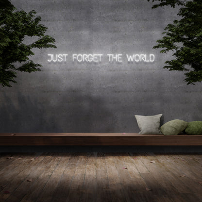 Just Forget The World Neon Sign | Shineneon