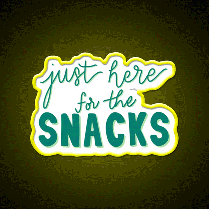 Just Here For The Snacks Blue Green Snack Food Led Neon Sign Rgb Color - Custom LED neon sign front view