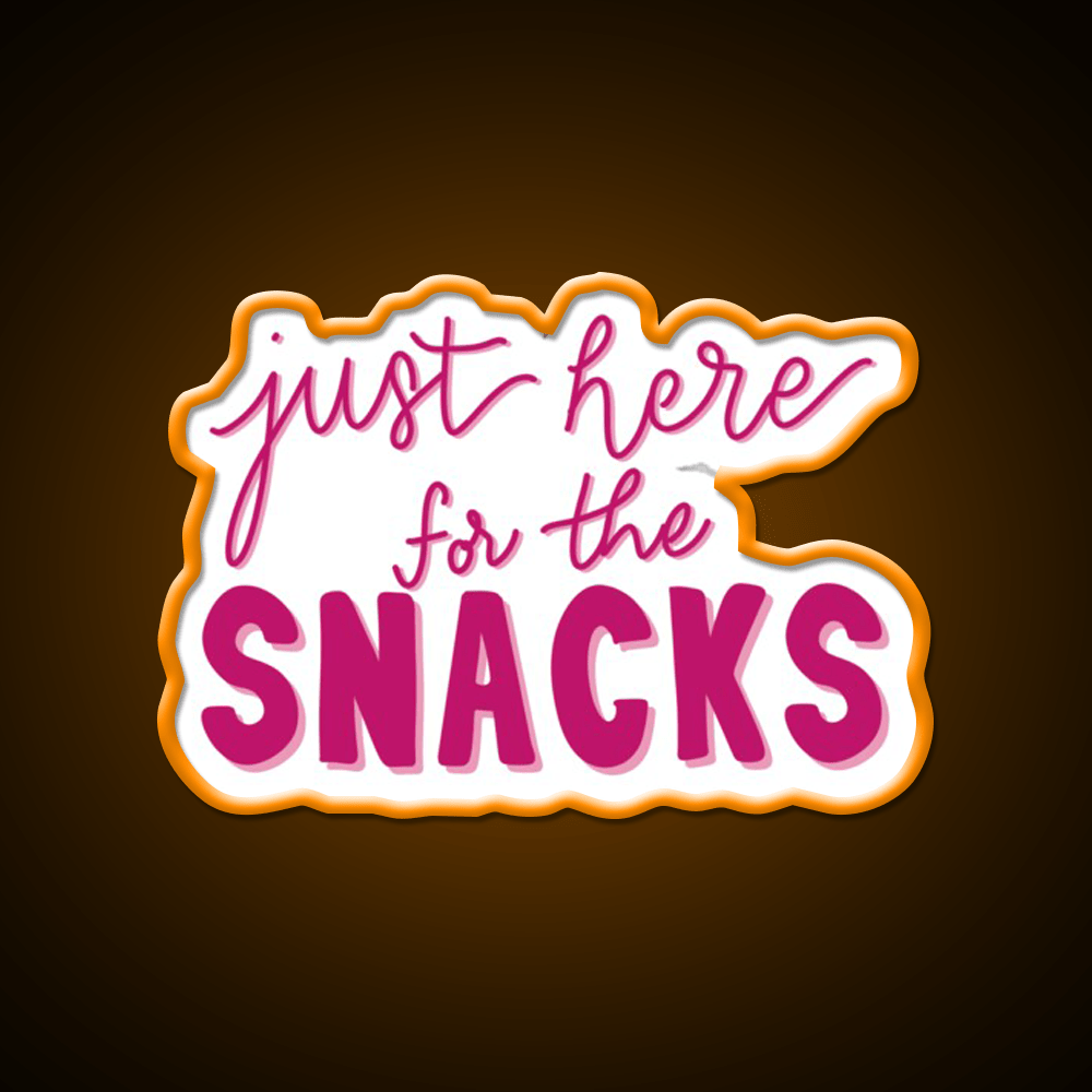 Just Here For The Snacks Pink Snack Food Led Neon Sign Rgb Color - Shineneon