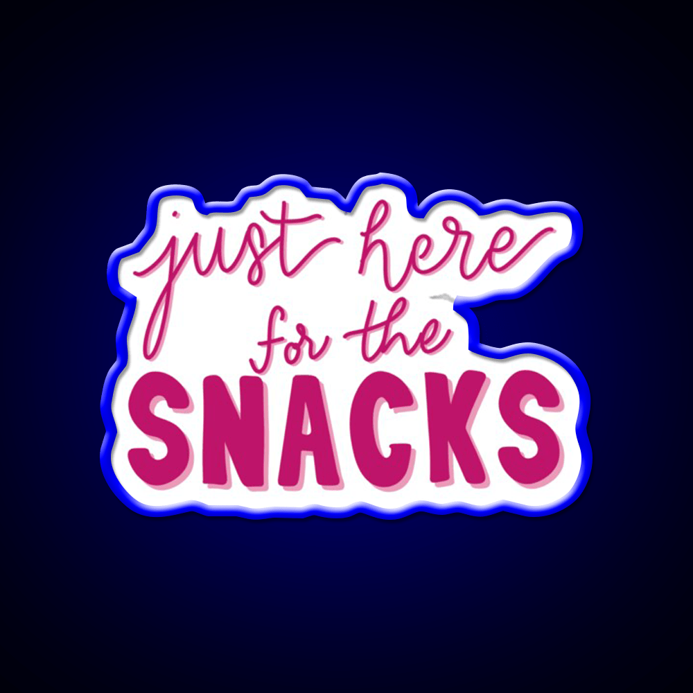 Just Here For The Snacks Pink Snack Food Led Neon Sign Rgb Color - Shineneon