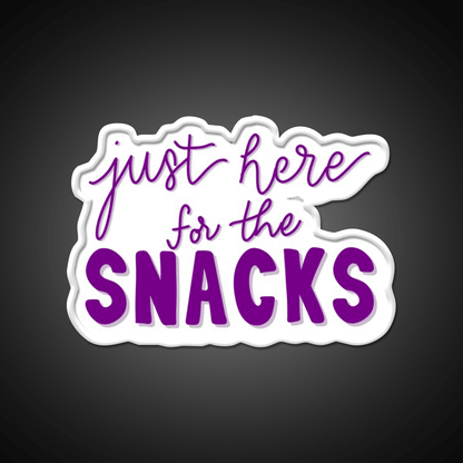 Just Here For The Snacks Purple Snack Food Led Neon Sign Rgb Color - Shineneon