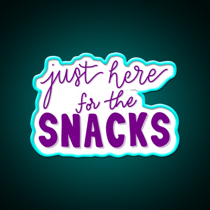 Just Here For The Snacks Purple Snack Food Led Neon Sign Rgb Color - Shineneon