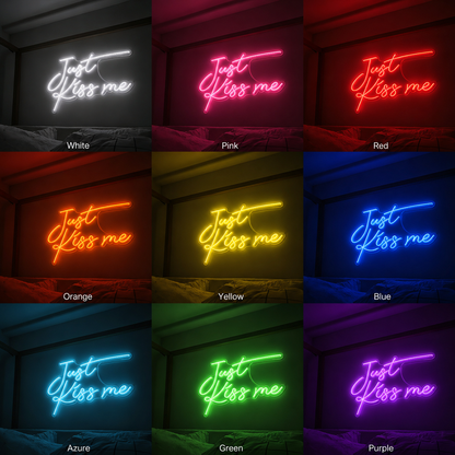 Just Kiss Me Room Decor LED Neon Sign - 05 Color Grid