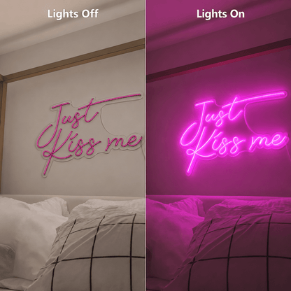 Just Kiss Me Room Decor LED Neon Sign - Shineneon