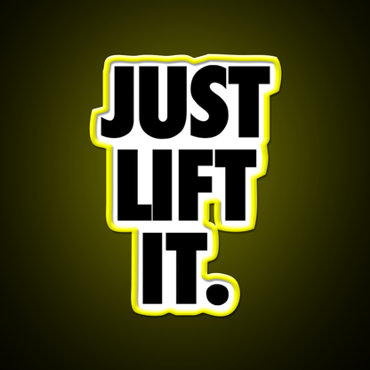 Just Lift It Black Gym Fitness Led Neon Sign Rgb Color