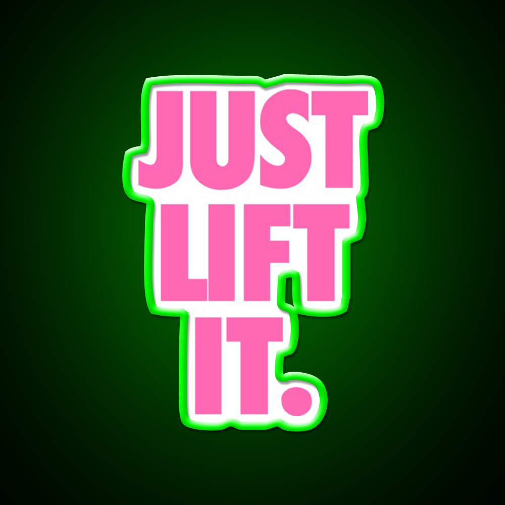 Just Lift It Pink Gym Fitness Led Neon Sign Rgb Color