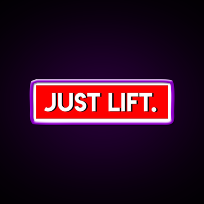 Just Lift Powerlifting Gym Fitness Led Neon Sign Rgb Color