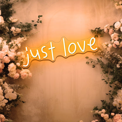 Just Love Led Neon Signs For Wall Decor - Shineneon