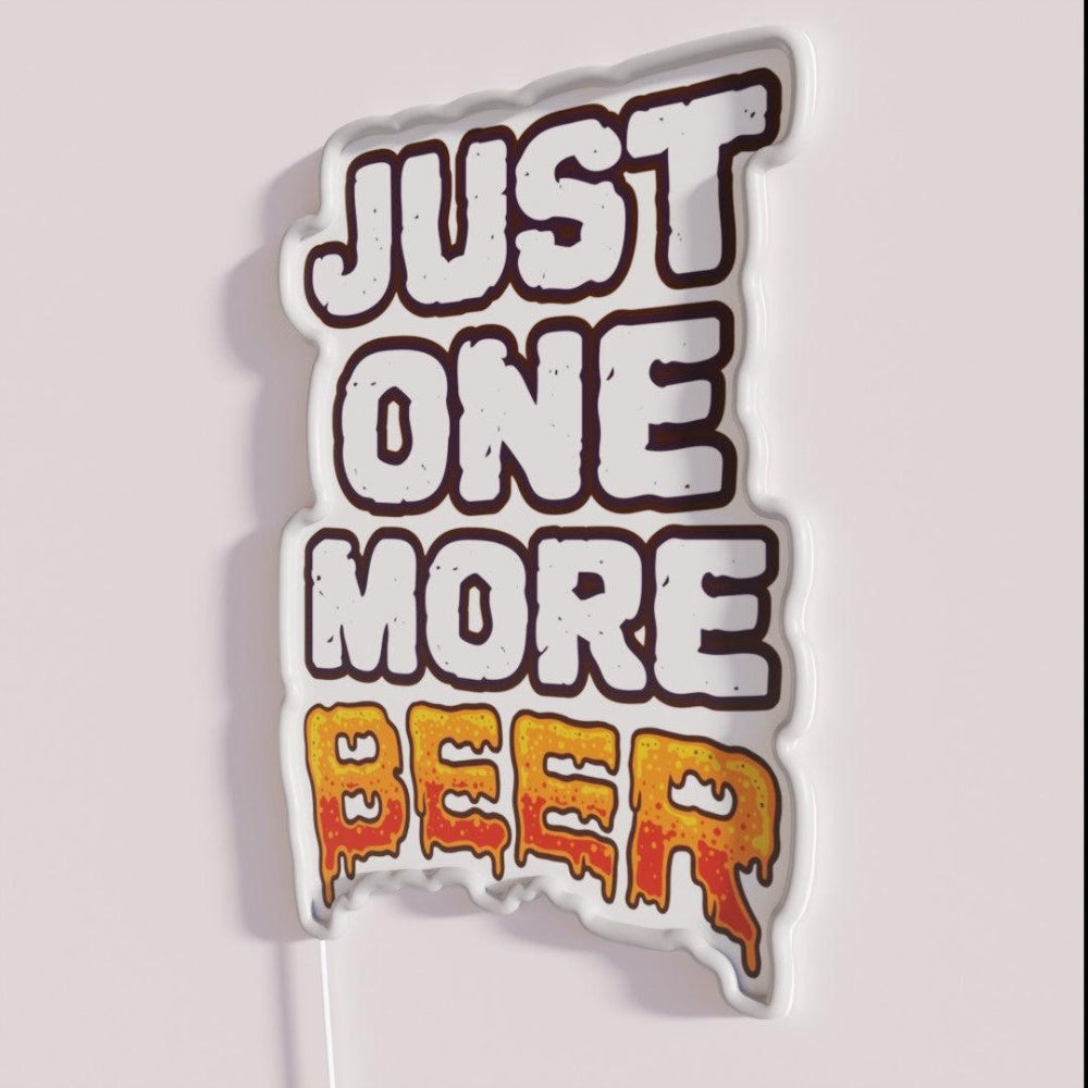 Just One More Beer Funny Drinker Sayings Rgb Led Neon Sign - Neon sign mounted on wall in room