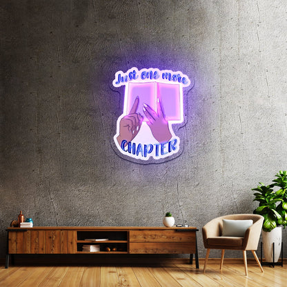 Just One More Chapter Artwork Aesthetic Neon Signs - Shineneon