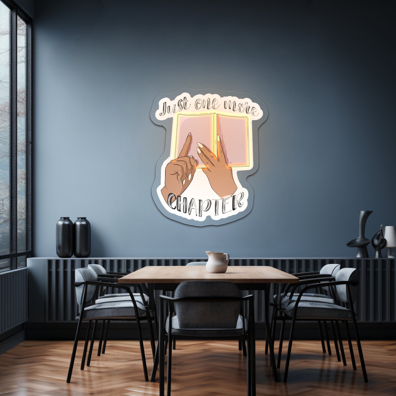 Just One More Chapter Artwork Aesthetic Neon Signs