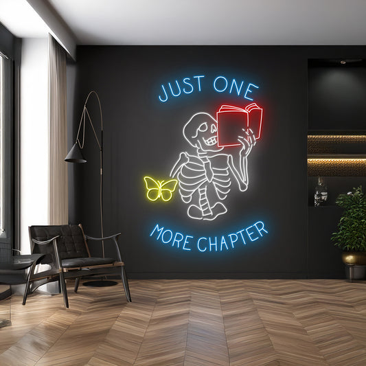 Just One More Chapter Neon Sign