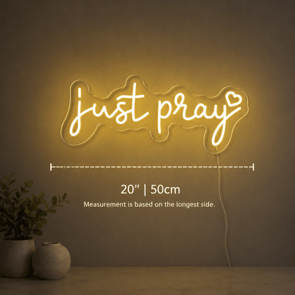 Just Pray Wall Decor LED Neon Sign - Shineneon