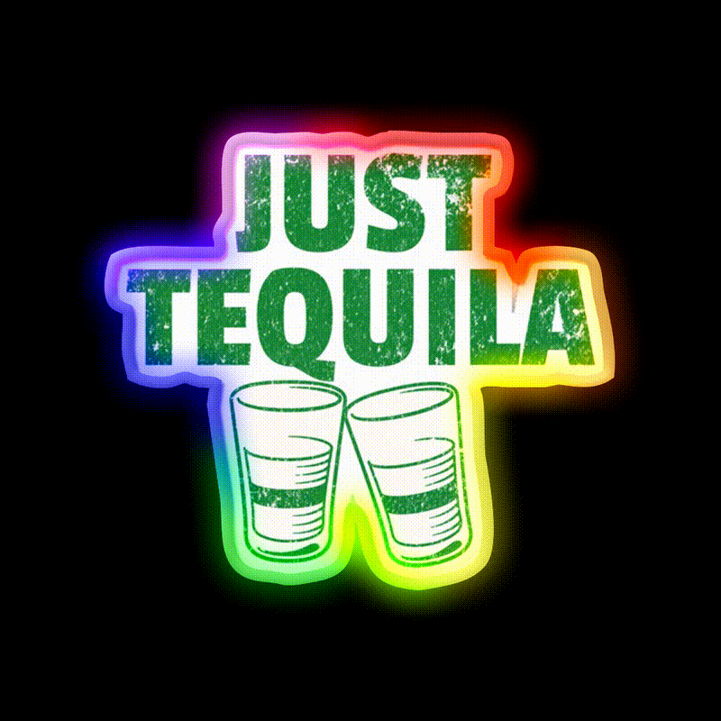Just Tequila Drinking Humor May Contain Party Drink Tequila Led Neon Sign Rgb Color - LED neon sign close-up detail