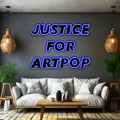 Justice For Artpop Artwork Neon Signs For Sale - Shineneon