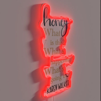 Karen Walker Catchphrase Rgb Led Neon Sign - LED neon sign close-up detail